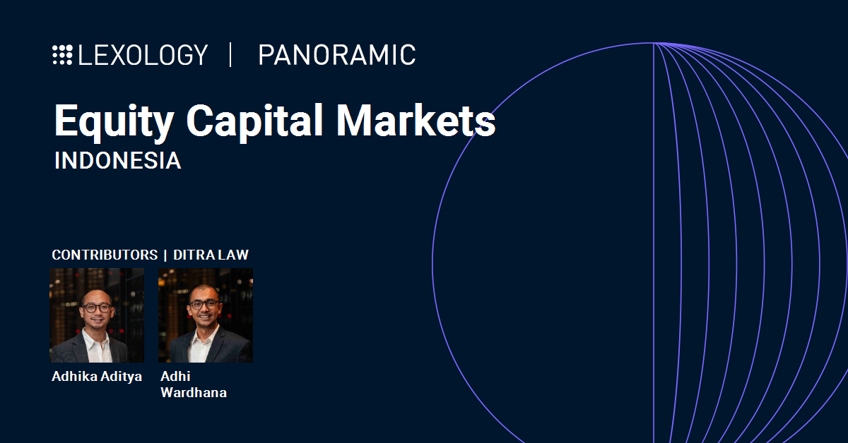 DITRA Contributes to Indonesia Chapter of Lexology Panoramic: Equity Capital Markets 2026